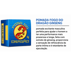 Pomada Fogo do Dragão Sofisticatto