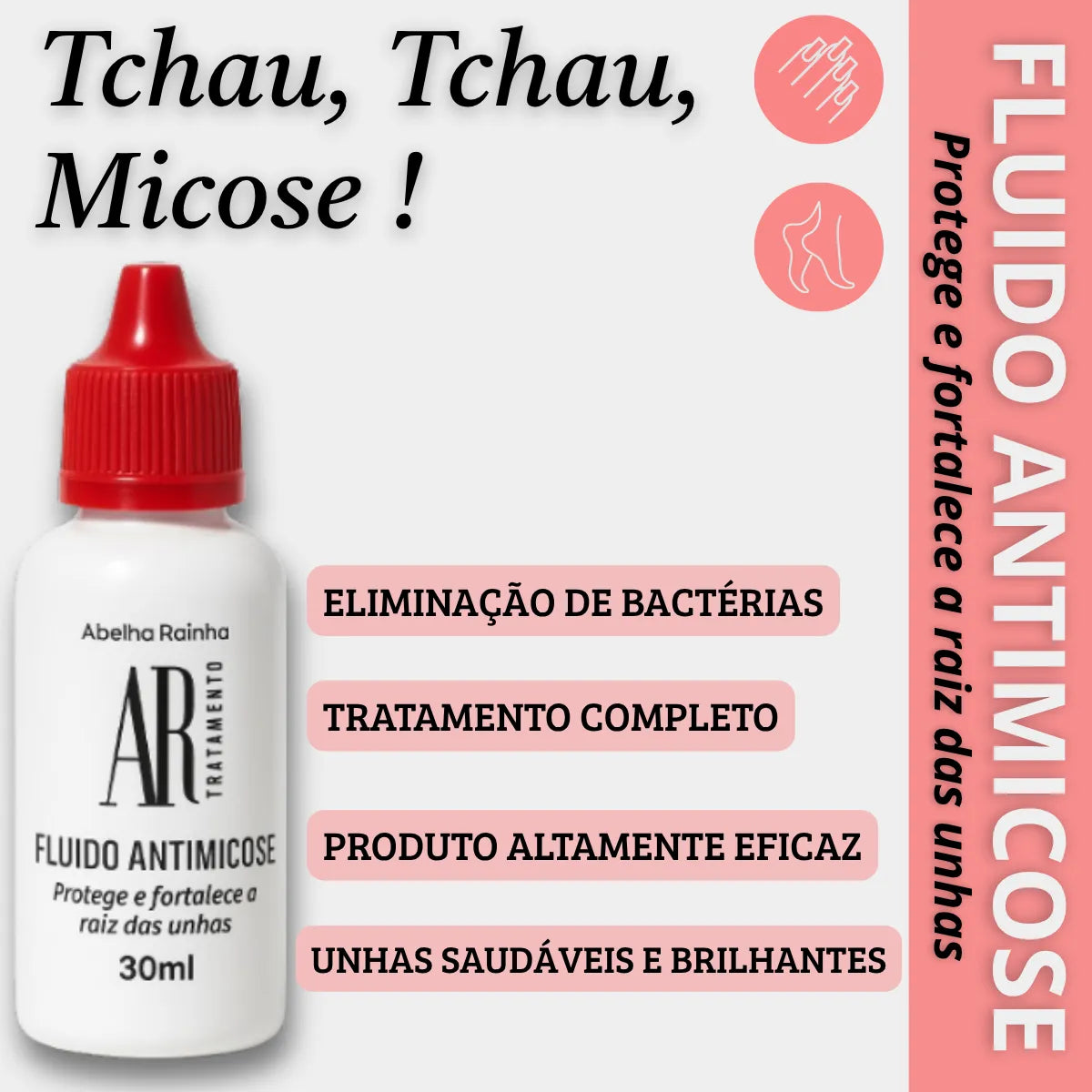 Fluido Antimicose AR Protege e Fortalece as Unhas 30 ml
