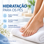 Hidrapés: hidratação dos pés, suavidade da pele e cuidado diário com os calcanhares