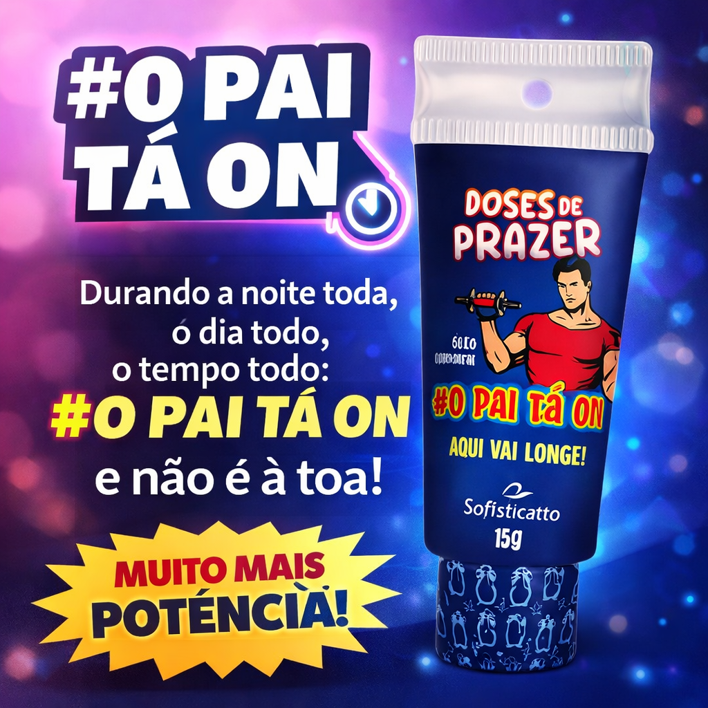 Gel Corporal Doses de Prazer #pai ta on 15mL Sofisticatto